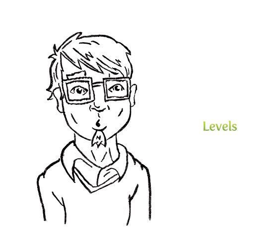 Levels