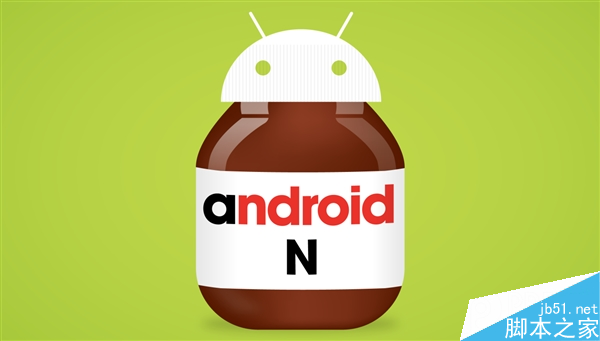 神速！谷歌放出Android 7.0预览版：新功能多多