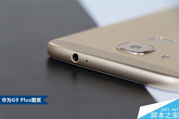 华为G9 Plus金色、银色高清图赏:2399元