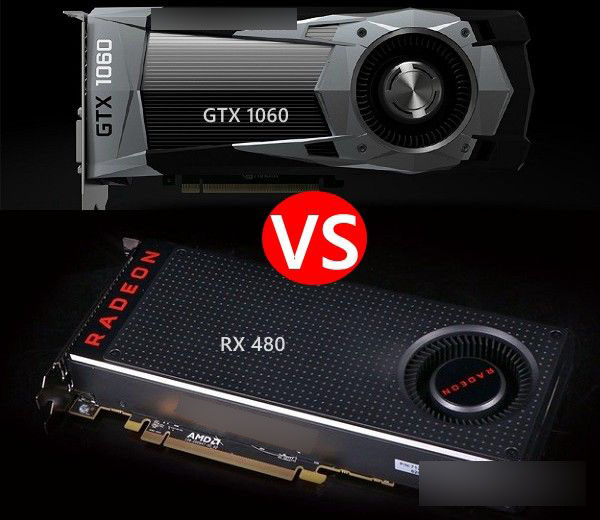 GTX1060与RX480哪个好?GTX1060和RX480对比比较
