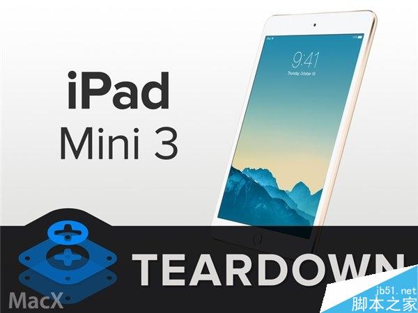 iFixit拆解苹果iPad mini 3:维修难度大