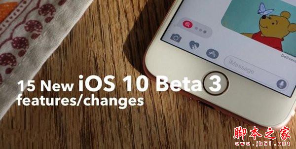 苹果iOS10开发者预览版Beta3上手视频:15项改动都在这