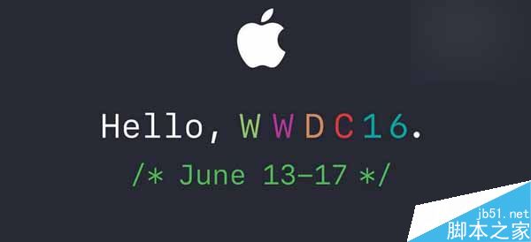 iOS10领衔首秀!苹果WWDC2016全球开发者大会图文直播预告